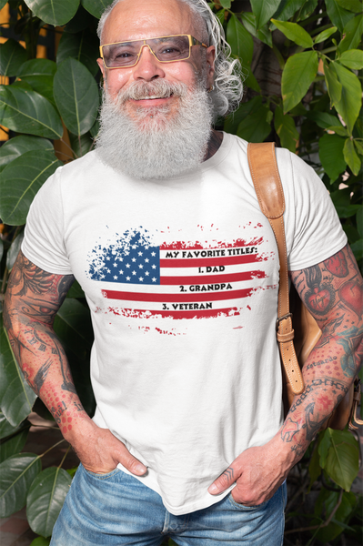 Veteran, Dad, Grandpa shirt. Show your pride in all three.